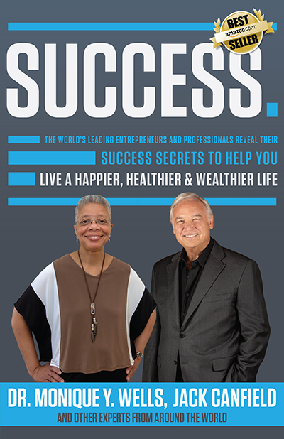 Monique Y Wells and Jack Canfield